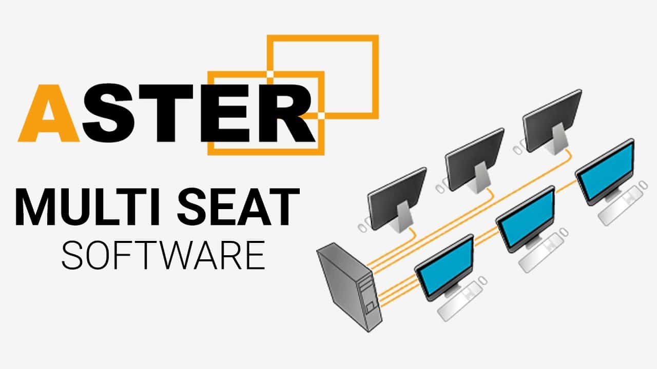 Aster Multiseat software
